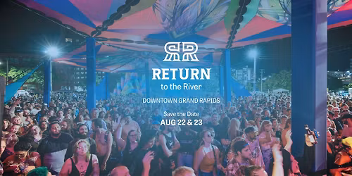 2026 Return to the River
