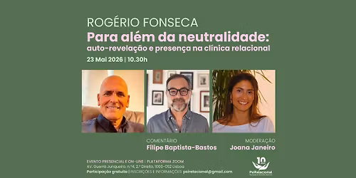 Para al\u00e9m da neutralidade: auto-revela\u00e7\u00e3o e presen\u00e7a na cl\u00ednica relacional.