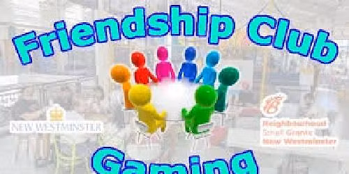 Friendship Club Gaming at the River Market