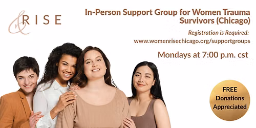 In-Person Support Group for Women Trauma Survivors (Chicago, IL)