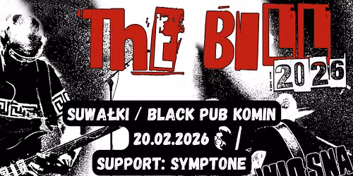 THE BILL + SYMPTONE \/ SUWA\u0141KI \/ BLACK PUB KOMIN
