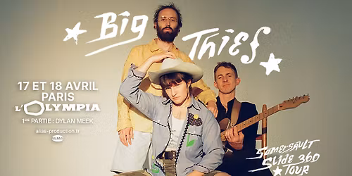 BIG THIEF \u2022 Paris - Olympia \u2022 17 + 18 avril 2026