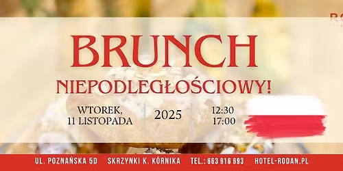 Brunch NIEPODLEG\u0141O\u015aCIOWY 11.11.2025 r.