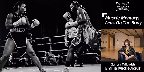 Muscle Memory: Lens On The Body Gallery Talk with Emilia Mickevicius