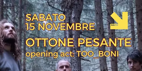 OTTONE PESANTE + TOO_BONI live set