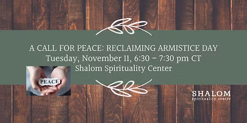A Call for Peace: Reclaiming Armistice Day