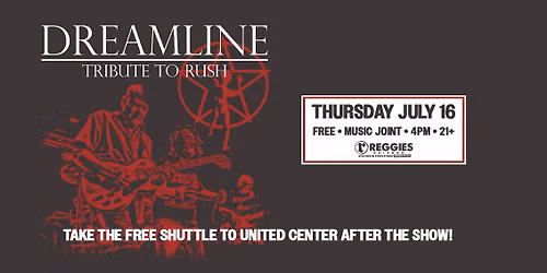 Dreamline - Rush Pre-Party at Reggies Music Joint
