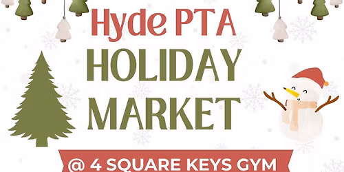 Hyde PTA Holiday Market