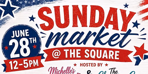 Sunday Market @ the Square 