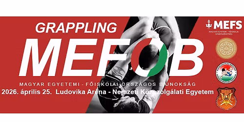 Grappling Magyar Egyetemi-F\u0151iskolai Orsz\u00e1gos Bajnoks\u00e1g
