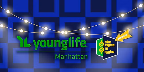 Manhattan Young Life Presents: The Price is Right
