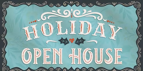 2025 Holiday open house