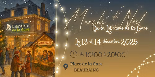 Marché de Noël de la Librairie de la Gare - Beauraing