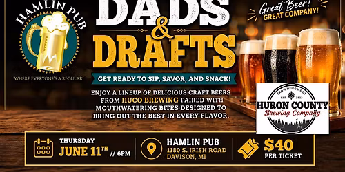 Dads & Drafts Beer Pairing Dinner at Hamlin Pub Davison | HUCO Brewing Co.