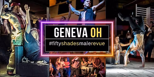 Geneva OH | Shades of Men Live