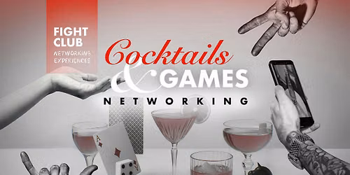Cocktails and Games Networking Event [FIGHT CLUB CDMX]