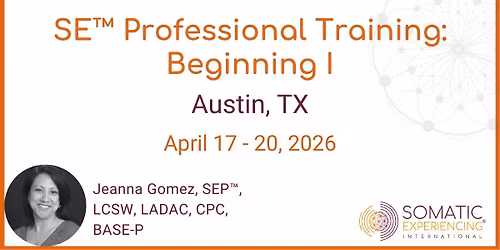 Austin, TX - Beginning I - April 17-20, 2026