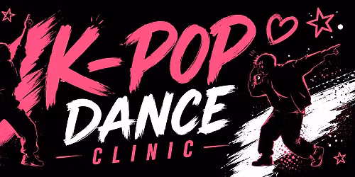 K-POP Dance Clinic