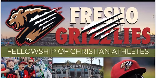 Fresno Grizzlies Christian Fellowship Night