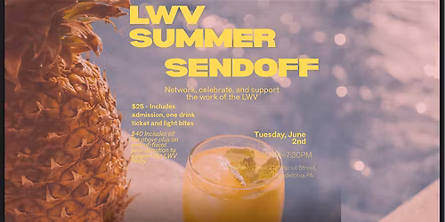 LWV Philly Summer Send Off 2026