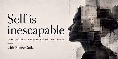Story Salon for Women Navigating Change