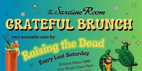 Grateful Brunch at the Sardine Room