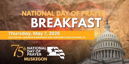 Prayer Breakfast - National Day of Prayer of Muskegon County