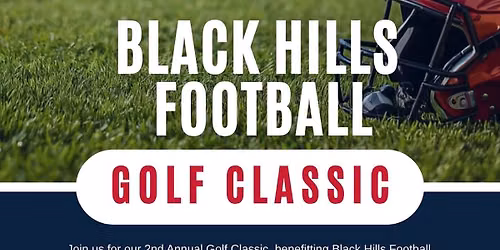 2nd Annual Black Hills Football Golf Classic