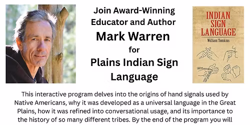 Plains Indian Sign Language with Mark Warren