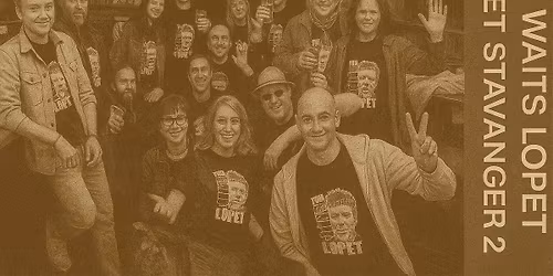 TOM WAITS L\u00d8PET \/\/ STAVANGER 2026