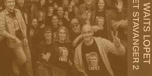 TOM WAITS L\u00d8PET \/\/ STAVANGER 2026