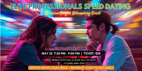 May 22 | Elite Professionals Speed Dating (Ages 30-45)