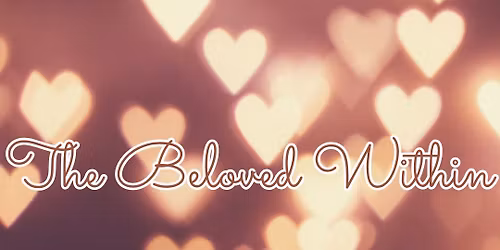The Beloved Within