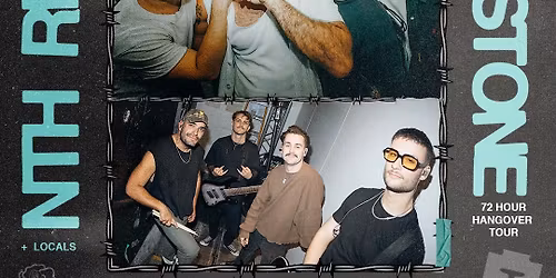 Clay J Gladstone & NTH RD\u2019s 72 Hour Hangover Tour - Melbourne