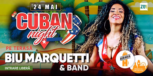 Cuban Night cu Biu Marquetti & Band | Pe teras\u0103