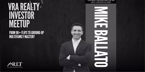 90+ Flips to Multifamily Mastery!-Monthly VRA Realty Investors Meeting