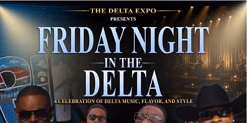 Friday Night in the Delta