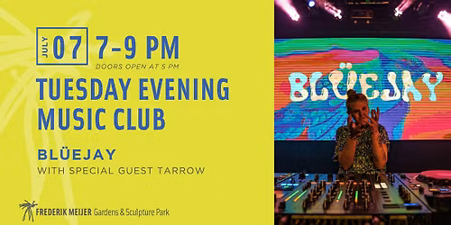 Bl\u00fcejay with Special Guest Tarrow - Tuesday Evening Music Club
