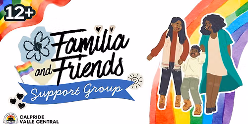 Familia & Friends LGBTQ+ Support Group — 710 W 18th Street, Suite 18, Merced, CA, United States, California 95340