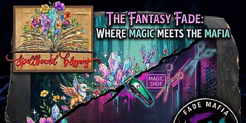 Fantasy Fades: Where Magic Meets the Mafia