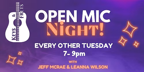 Open Mic Night!
