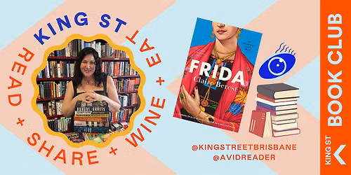 King St Book Club August -  Book + Conversation + Wine & Eats