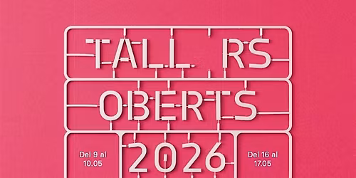 Tallers Oberts 2026. Visites guiades: Ciutat Vella
