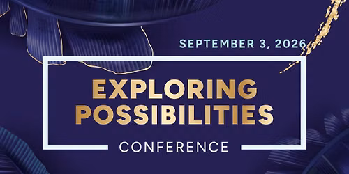 Exploring Possibilities Conference (Cedar City)