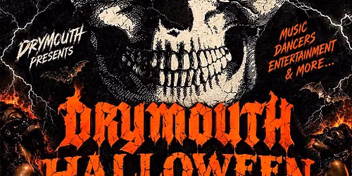 DRYMOUTH Halloween Festival