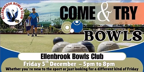 Come & Try Bowls