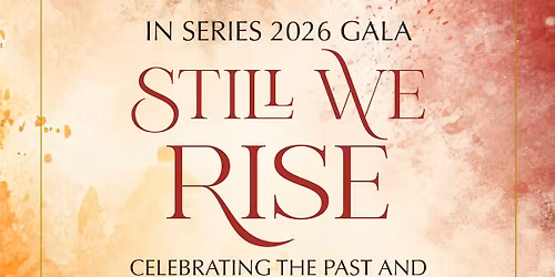 Still We Rise Gala 2026
