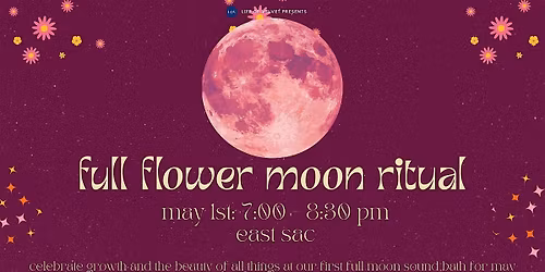 Full Flower Moon Ritual
