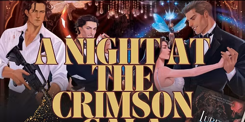 \u2728\ud83e\udd40 A Night at the Crimson Gala w\/ Mary Dublin \ud83e\udd40\u2728