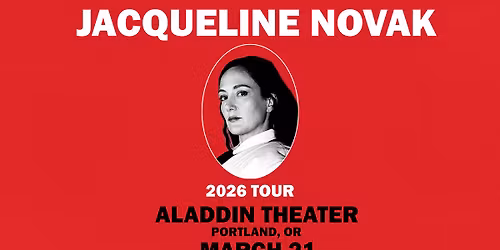 JACQUELINE NOVAK: 2026 TOUR at Aladdin Theater